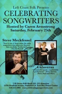 February 25th Calveras and Steve Meckfessel